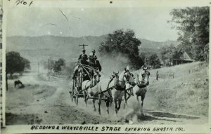 RPPC Redding & Weayerville Stage Entering Shasta, Ca. Vintage Postcard F71