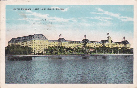 Florida Palm Beach Royal Poinciana Hotel 1928