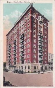 Iowa Des Moines Brown Hotel