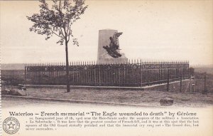 Belgium Waterloo French Memorial The Eagle Wounded To Death by Gerome