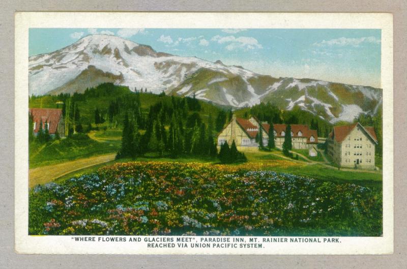 Paradise Inn, Mt. Rainier National Park, Union Pacific Railroad, unused Postcard