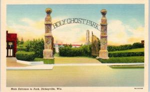 DICKEYVILLE, WI Wisconsin   HOLY GHOST PARK Entrance   c1940s   Linen   Postcard