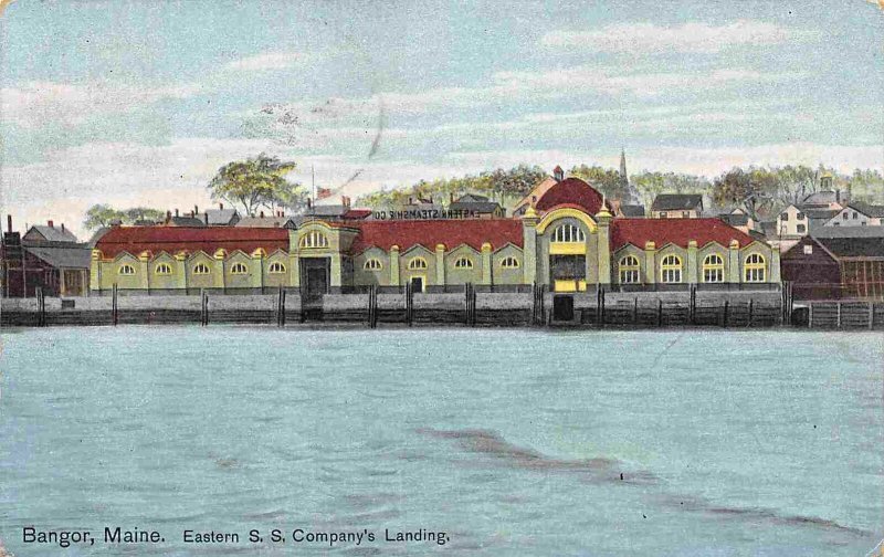 Eastern S S Steamship Company Landing Bangor Maine 1909 postcard