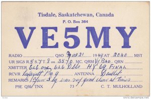 VE5MY, Tisdale, Saskatchewan, P.O. Box 364, C.T. Mulholland, 10-20s