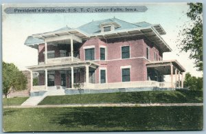 CEDAR FALLS IA I.S.T.C. PRESIDENT'S RESIDENCE ANTIQUE POSTCARD