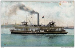 Ferry Steamer Ludlow,Saint John,N.B.,Canada,PU-00-10s