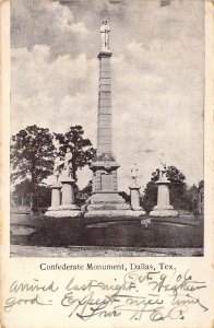 1906 Confederate Monument, Message, Dallas, TX,  Old Postcard