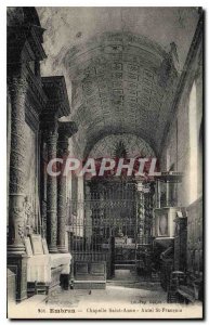 Postcard Old Embrun Chapelle Saint Anne Altar St Francois