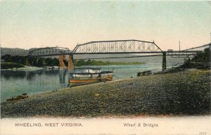 Postcard C-1910 West Virginia Wheeling Wharf & Bridges undivided WV24-3266