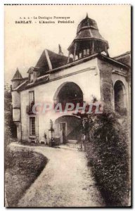 Old Postcard Sarlat L & # 39ancien presidial