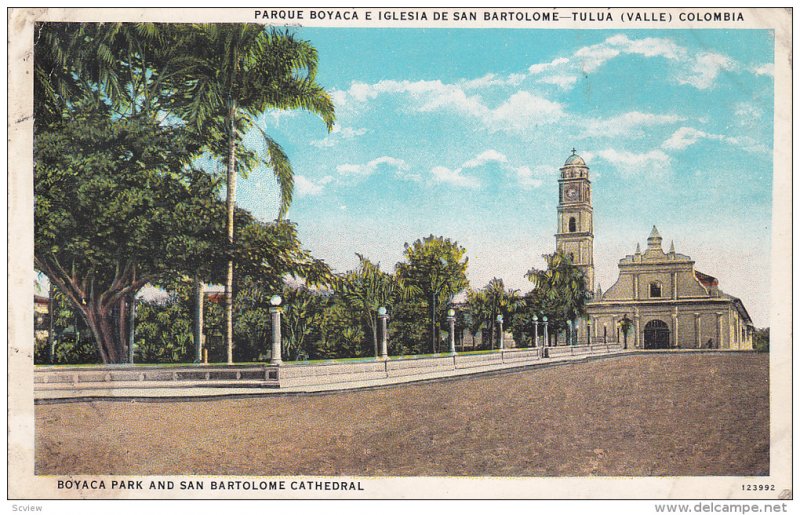 Parque Boyaca E Iglesia de San Bartolome - Tulua (Valle) Columbia , 1910s