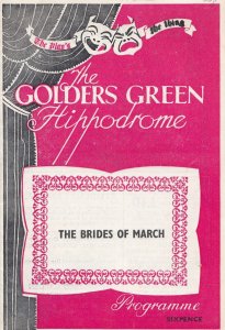 The Brides Of March Golders Green Romance Upper Class Theatre Programme