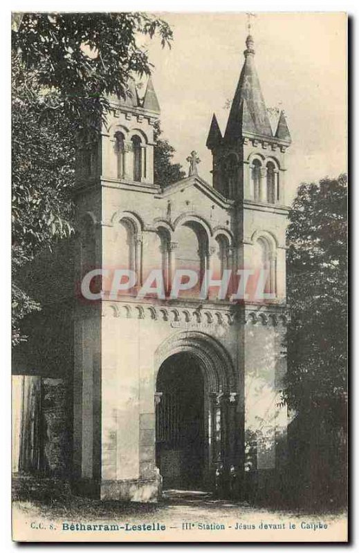 Old Postcard Betharram Lestelle Station III Jesus before the Carphe