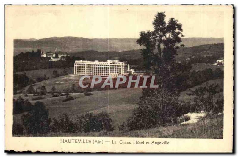 Old Postcard Hauteville Ain Grand Hotel and Angeville