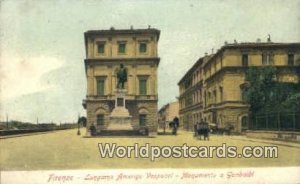 Lungarno Amerigo Vespucci, Monumento a Garibaldi Firenze, Italy Unused 