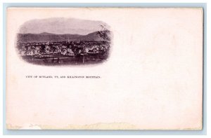 c1900s City of Rutland Vermont VT and Killington Mountain PMC Postcard