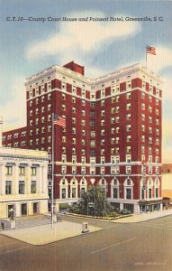 County Court House Poinsett Hotel Greenville, SC