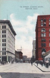 Colorado Denver 17th street Looking South 1909