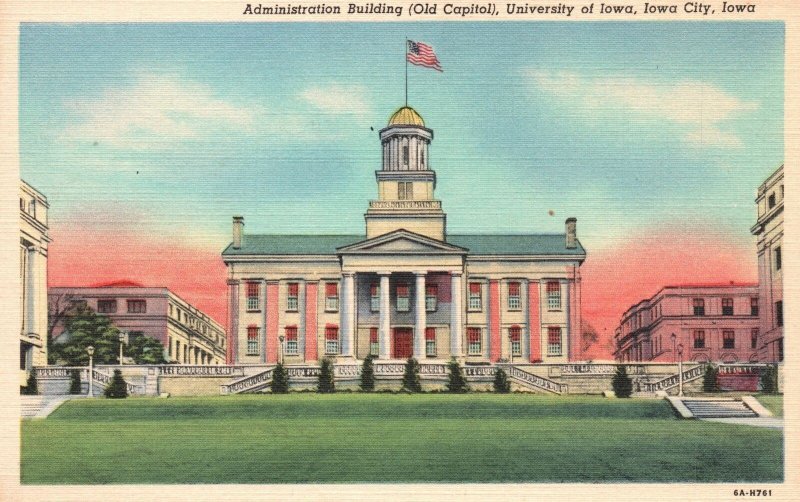 Vintage Postcard Administration Building Old Capitol University Of Iowa City IA