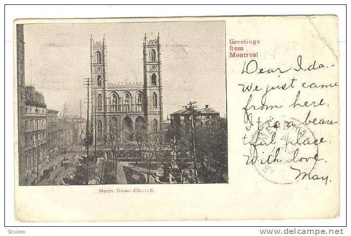 Notre Dame Church, Greetings From Montreal, Quebec, Canada, PU-1902