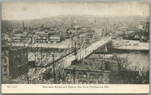 EASTON PA DELAWARE BRIDGE ANTIQUE POSTCARD