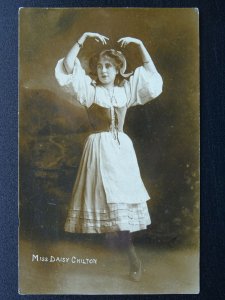 Actress Dancer Ballet MISS DAISY CHILTON Autograph & Message c1903 RP Postcard