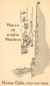 Cripple Creek, Colorado HOME CAFE Cowboy on Horse Comic Roadside c1950s Postcard