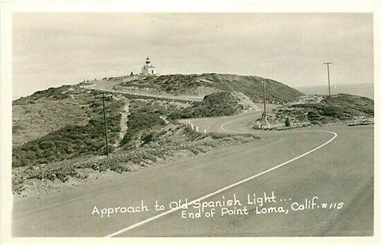 CA, Point Loma, California, Old Spanish Light, RPPC, No. 115