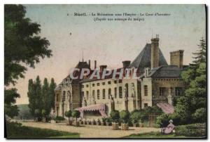 Old Postcard Ruiel Malmaison under the Empire The Court of honor