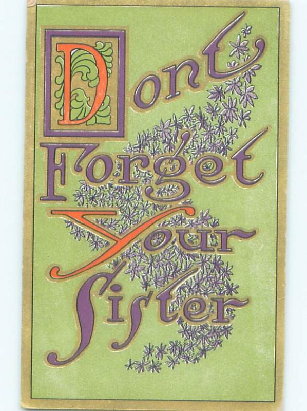 Pre-Linen DON'T FORGET YOUR SISTER - IN BIG LETTERS AC4793