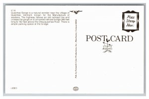 Quechee Gorge Old Railroad Bridge Quechee Vermont Postcard 