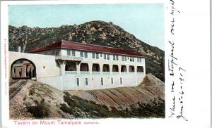 MT TAMALPAIS, CA California  MT TAM RAILROAD TAVERN 1907  Weidner #41  Postcard