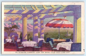 SALT LAKE CITY, UT Utah ~ Hotel Utah STARLITE GARDENS  c1930s Roadside  Postcard
