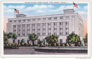 Exterior,  United States Court House,  Fort Worth,  Texas,  30-40s