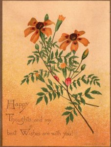 1880s-90s Blooming Flowers Happy Thoughts Best Wishes Happy New Year Trade Card