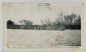 Albany NY 1937 Flood Showing Sign of SILVER CREEK COUNTRY CLUB   Postcard O9