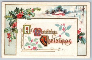 A Merry Christmas, Holly, Rural Winter Scene, Antique Embossed Postcard #2