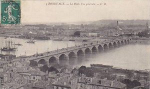 France Bordeaux Le Pont Vue generale 1913