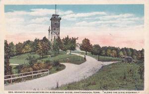 Tennesse Chattanoogn Gen Braggs Headquarters On Missionary Ridge