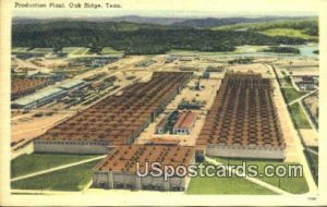 Production Plant - Oak Ridge, Tennessee TN  