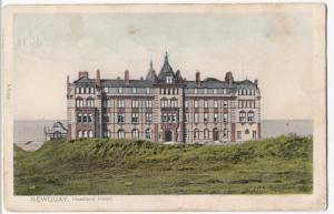 Cornwall; Newquay, The Headland Hotel PPC 1905 PMK To E Richards, St Austell