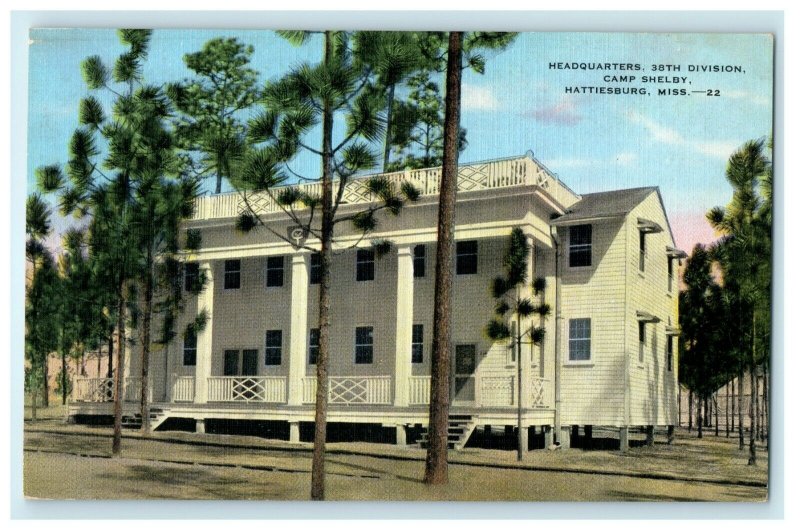 c1940's Headquarters 38th Division Camp Shelby Hattiesburg Mississippi Postcard 