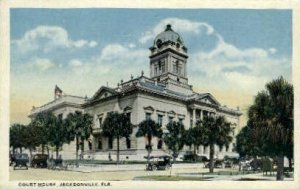 Court House - Jacksonville, Florida FL