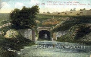 Oldest Tunnel, 1822-23 - Lebanon, Pennsylvania