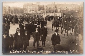WW1 American Troups Entering Luxembourg 1918 RPPC Photo Postcard F38