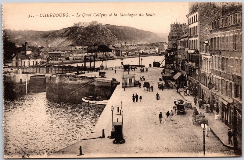 Cherbourg - Le Quai Coligny Et La Montagne Du Roule France Postcard