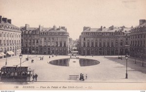 RENNES, Ille Et Vilaine, France, 1900-1910s; Place Du Palais Et Rue Edith-Cavell