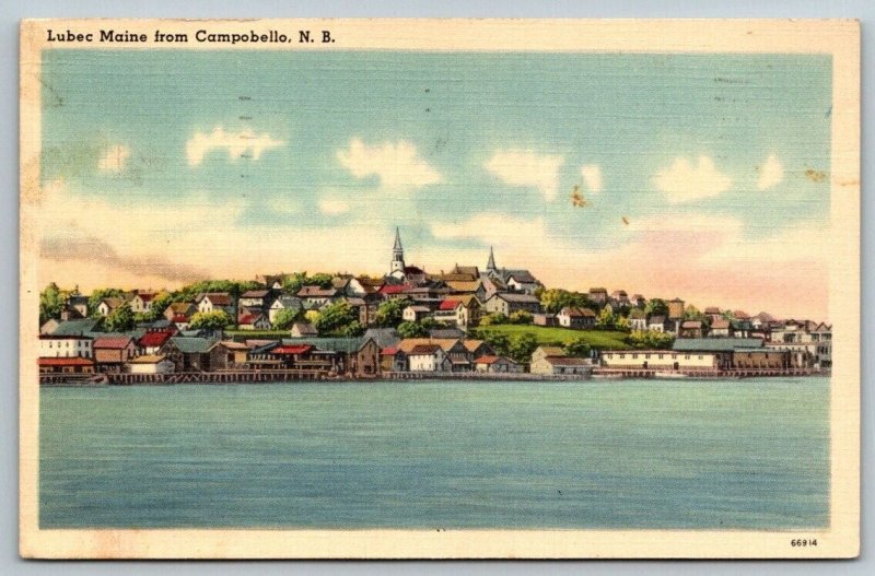 Lubec Maine  From Campobello  New Brunswick Canada   Postcard  1941