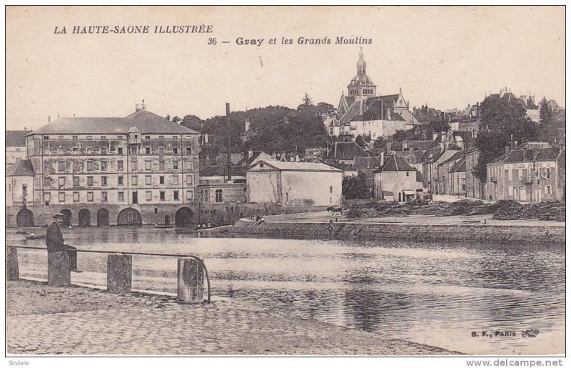 LA HAUTE-SAONE ILLUSTREE, Gray et les Grands Moulins, France, 00-10s