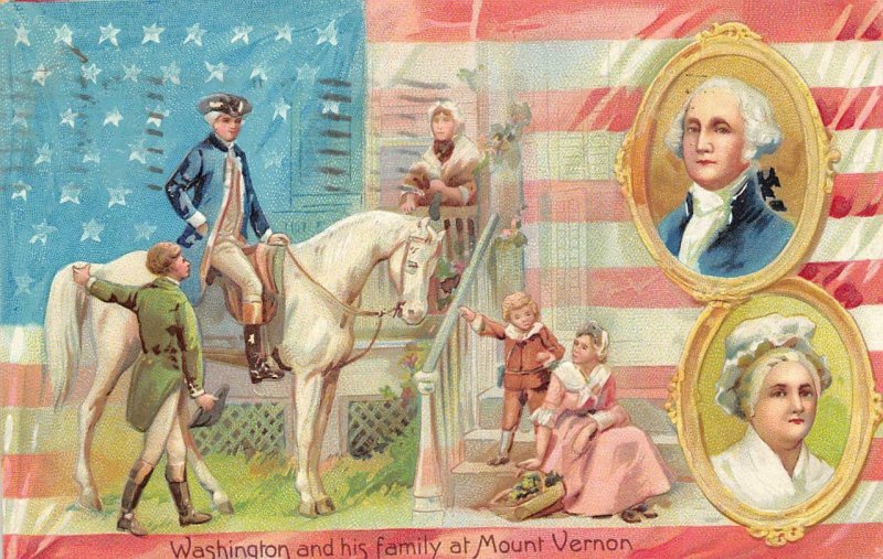 GEORGE WASHINGTON & FAMILY MOUNT VERNON VIRGINIA TUCK PATRIOTIC POSTCARD 1908
